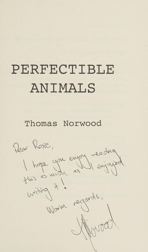 Perfectible Animals