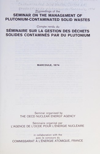 Proceedings of the Seminar on the Management of Plutonium-Contaminated Solid Wastes, Marcoule, 1974