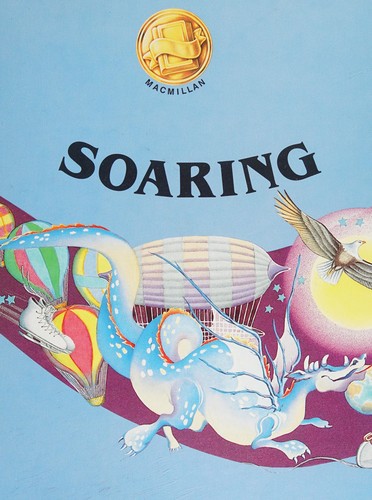 Soaring (Connections : Macmillan reading program)