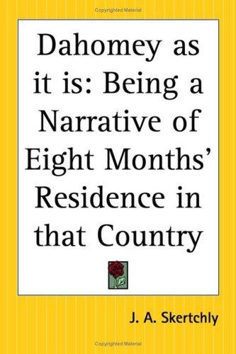 Dahomey as it is