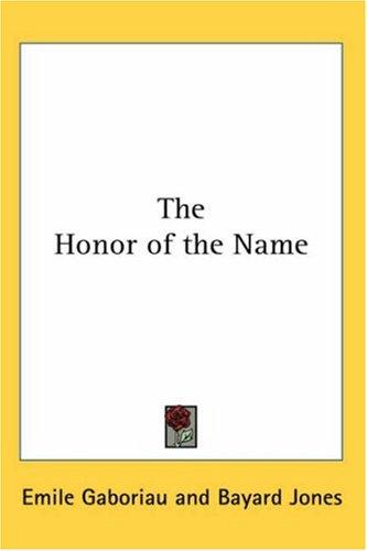 The honor of the name