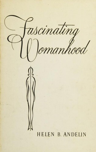Fascinating womanhood