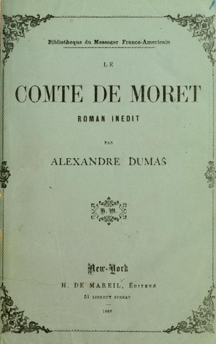 Le comte de Moret by Alexandre Dumas cover