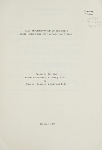 PILOT IMPLEMENTATION OF THE SOLID WASTE MANAGEMENT COST ACCOUNTING SYSTEM