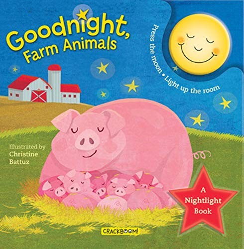 Goodnight, Farm Animals by Anne Paradis, Christine Battuz, Chouette Publishing Staff cover