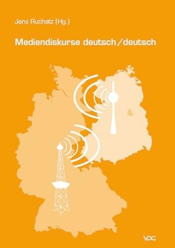 Mediendiskurse deutsch/deutsch by Jens Ruchatz cover