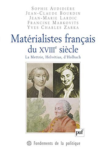 Mat©♭rialistes fran©ʹais du XVIIIe si©·cle by Yves Charles Zarka cover