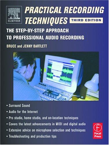 Practical recording techniques