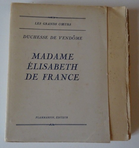 Madame Élisabeth de France by Vendôme, Henriette de duchesse de cover