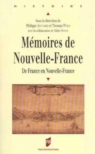 Mémoires de Nouvelle-France by Rencontres Franco-québécoises (1st 2001 Poitiers, France, and La Rochelle, France) cover