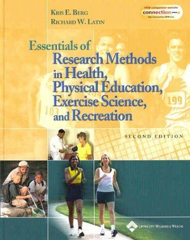 Essentials of research methods in health, physical education, exercise science, and recreation