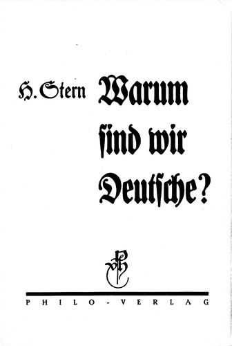 Warum sind wir Deutsche? by Heinrich Stern cover