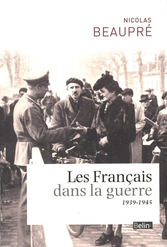 Les Français dans la guerre by Nicolas Beaupré cover
