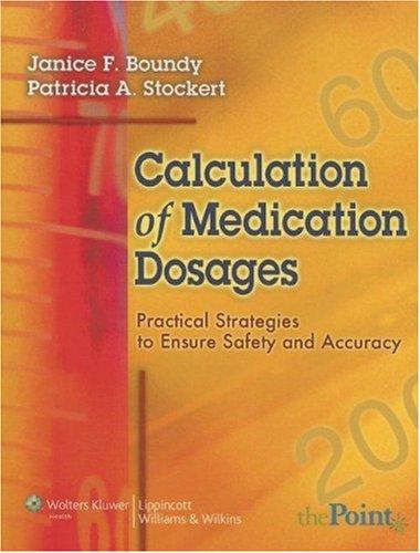 Calculation of medication dosages