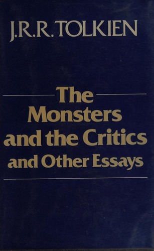 The monsters and the critics, and other essays