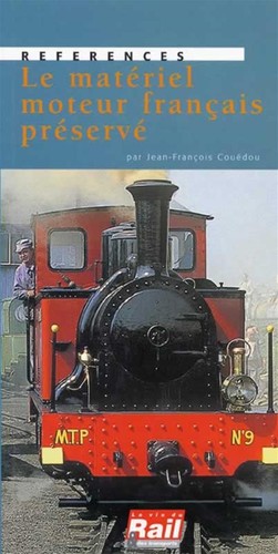 Le matériel moteur français préservé by  cover