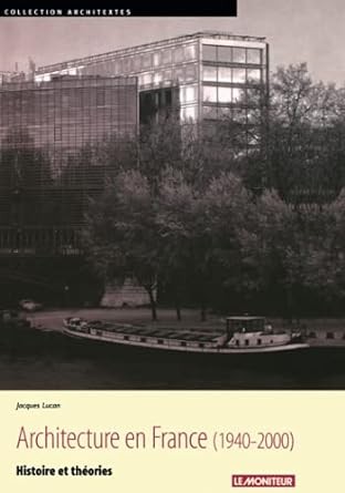 Architecture en France, 1940-2000