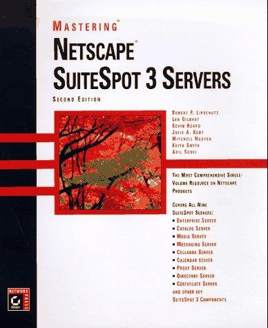 Mastering Netscape SuiteSpot 3 servers