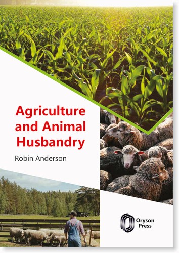 Agriculture and Animal Husbandry by ROBIN ANDERSON cover