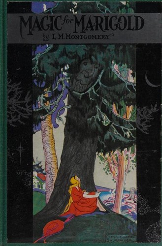 Magic for Marigold by Lucy Maud Montgomery cover