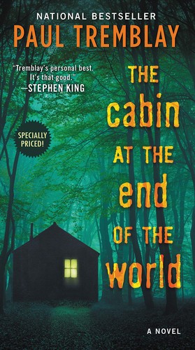 The cabin at the end of the world