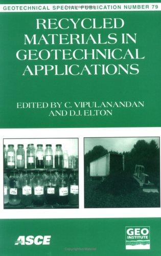 Recycled materials in geotechnical applications