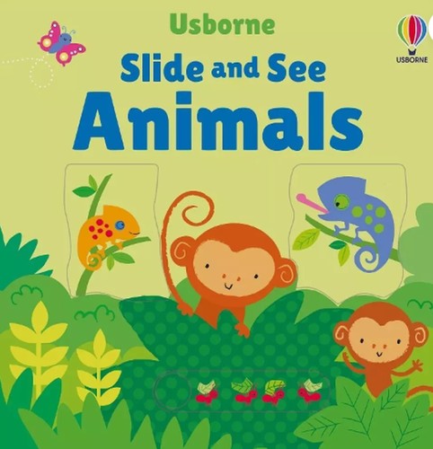 Slide and See Animals by Fiona Watt cover