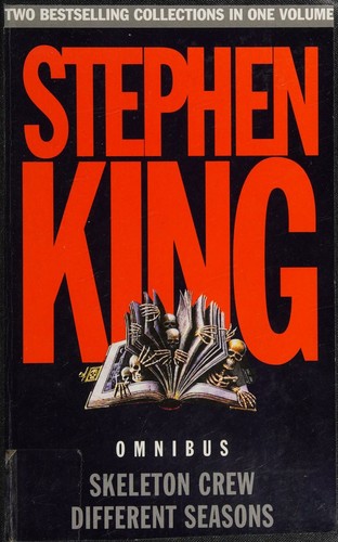 Different Seasons / Skeleton Crew by Stephen King cover