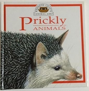 Prickly Animals by Angela Wilkes cover