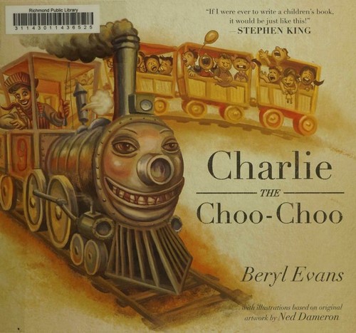 Charlie the Choo-Choo by Stephen King, Ned Dameron cover