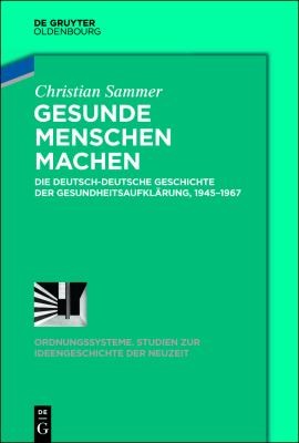 Gesunde Menschen Machen by Christian Sammer cover
