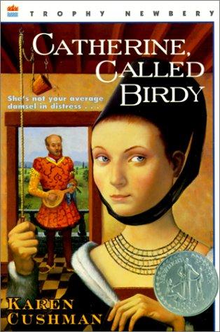Catherine, Called Birdy