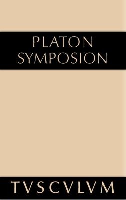 Symposion by Platon, Thomas A. Szlezák, Rudolf Rufener cover