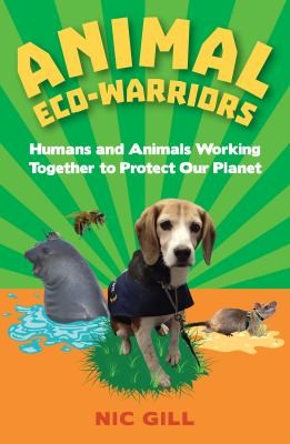 Animal Eco-Warriors by Nic Gill cover