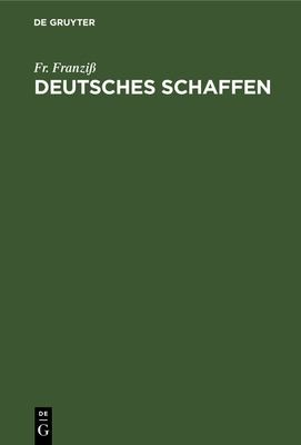 Deutsches Schaffen by Franzi cover
