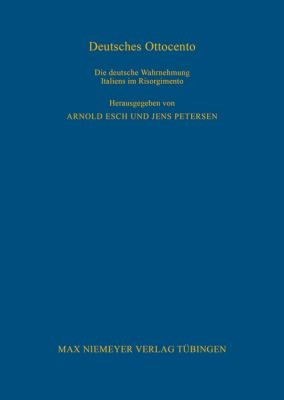 Deutsches Ottocento by Arnold Esch, Petersen, Jens cover