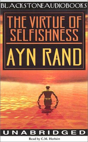 The Virtue of Selfishness