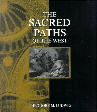 The Sacred Paths of the West