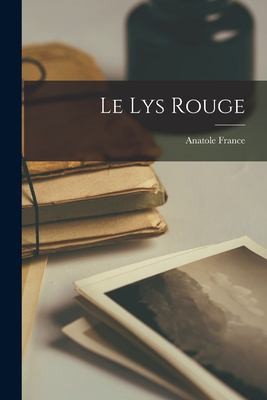 Lys Rouge by Anatole France cover