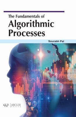 Fundamentals of Algorithmic Processes