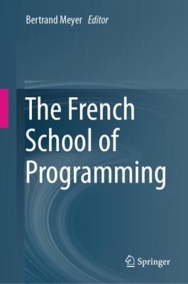 French School of Programming by Bertrand Meyer cover