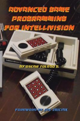 Advanced Game Programming for Intellivision