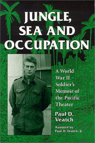 Jungle, sea, and Occupation by Paul D. Veatch cover