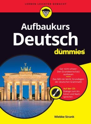 Aufbaukurs Deutsch Für Dummies by Wiebke Strank cover