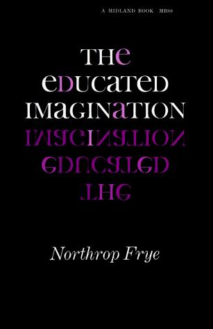 The educated imagination