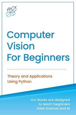 Computer Vision for Beginners