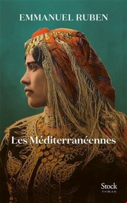 Les Méditerranéennes by Emmanuel Ruben cover
