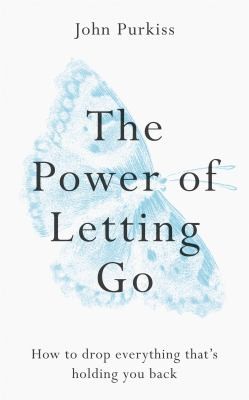 Power of Letting Go
