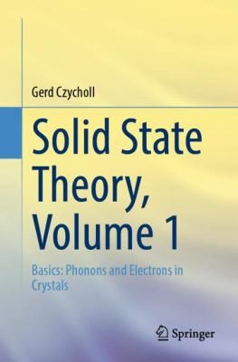 Solid State Theory, Volume 1 : Basics