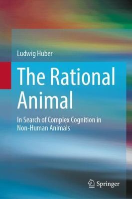 Rational Animal by Ludwig Huber cover